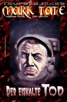 TEUFELSJÄGER MARK TATE / TEUFELSJÄGER Mark Tate 155-156: „Der eiskalte Tod“