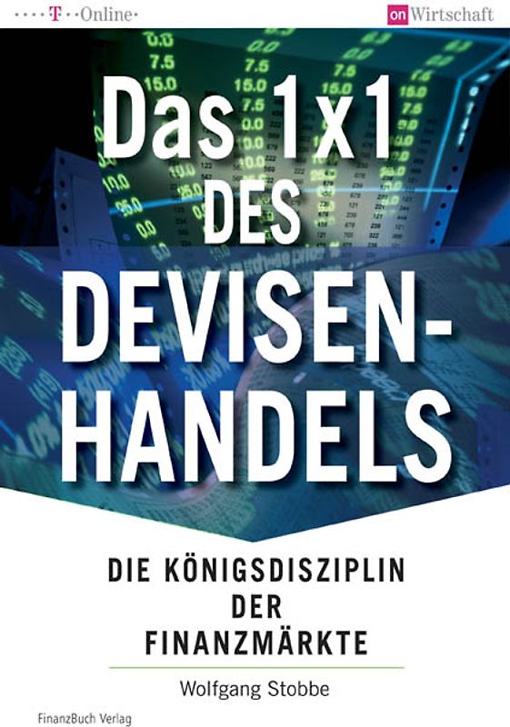 Das 1x1 des Devisenhandels