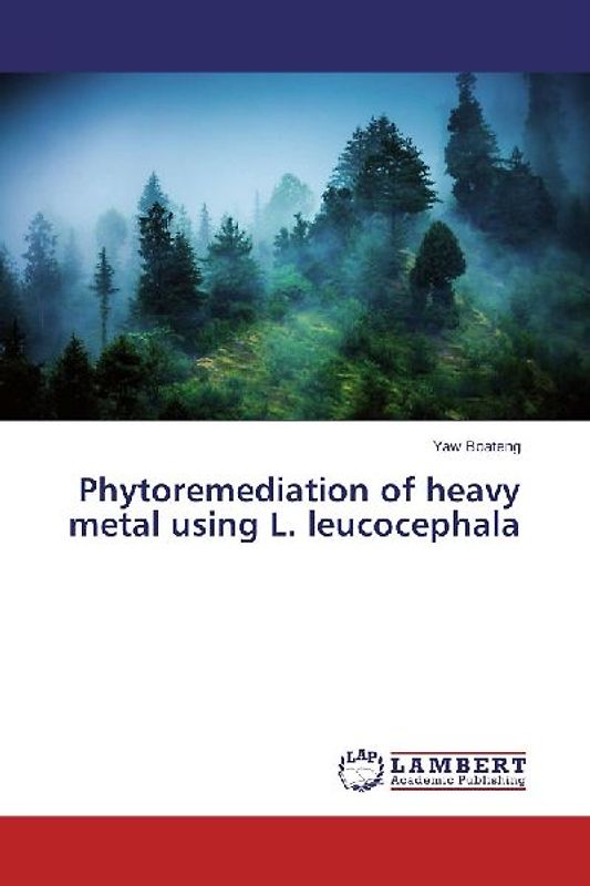 Phytoremediation of heavy metal using L. leucocephala