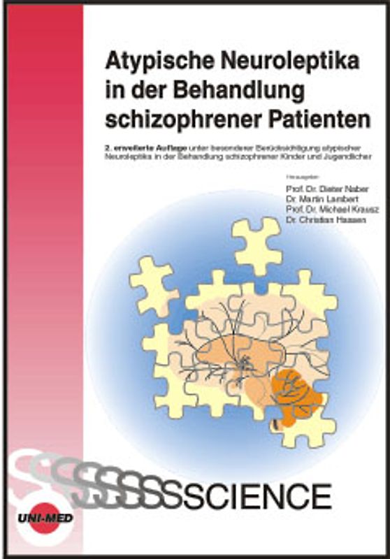 Atypische Neuroleptika in der Behandlung schizophrener Patienten