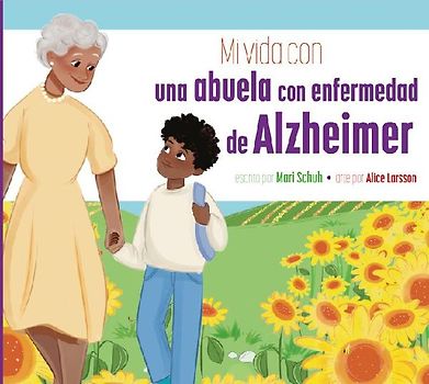 Mi Vida Con Una Abuela Con Enfermedad de Alzheimer