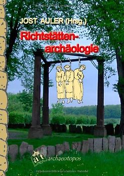 Richtstättenarchäologie