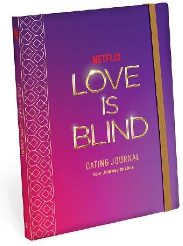 Love Is Blind: Dating Journal