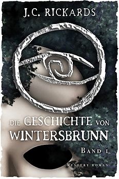 Die Geschichte von Wintersbrunn / Ursprung der Finsternis