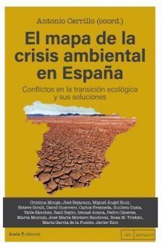 El mapa de la crisis ambiental en España