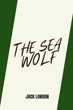 the sea wolf by jack london