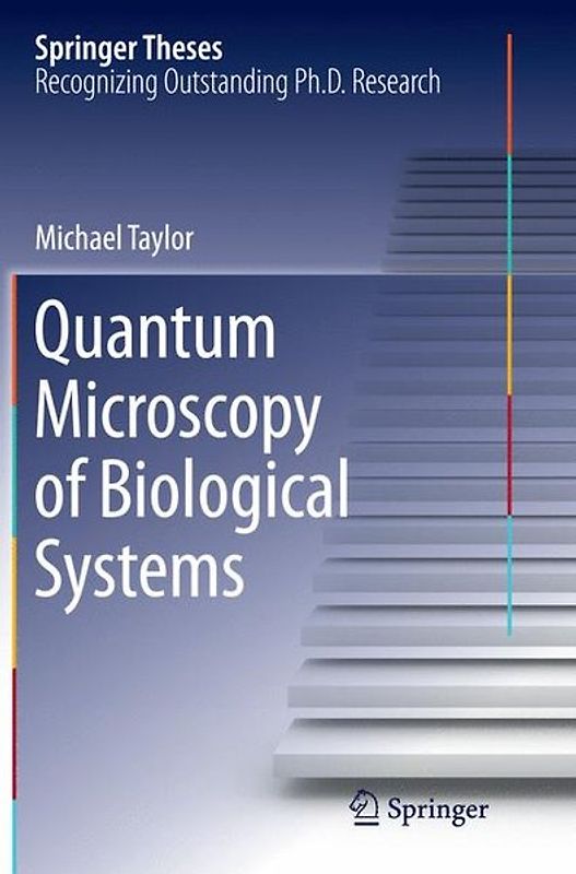 Quantum Microscopy of Biological Systems
