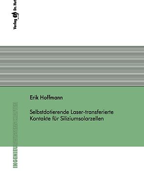 Selbstdotierende Laser-transferierte Kontakte für Siliziumsolarzellen