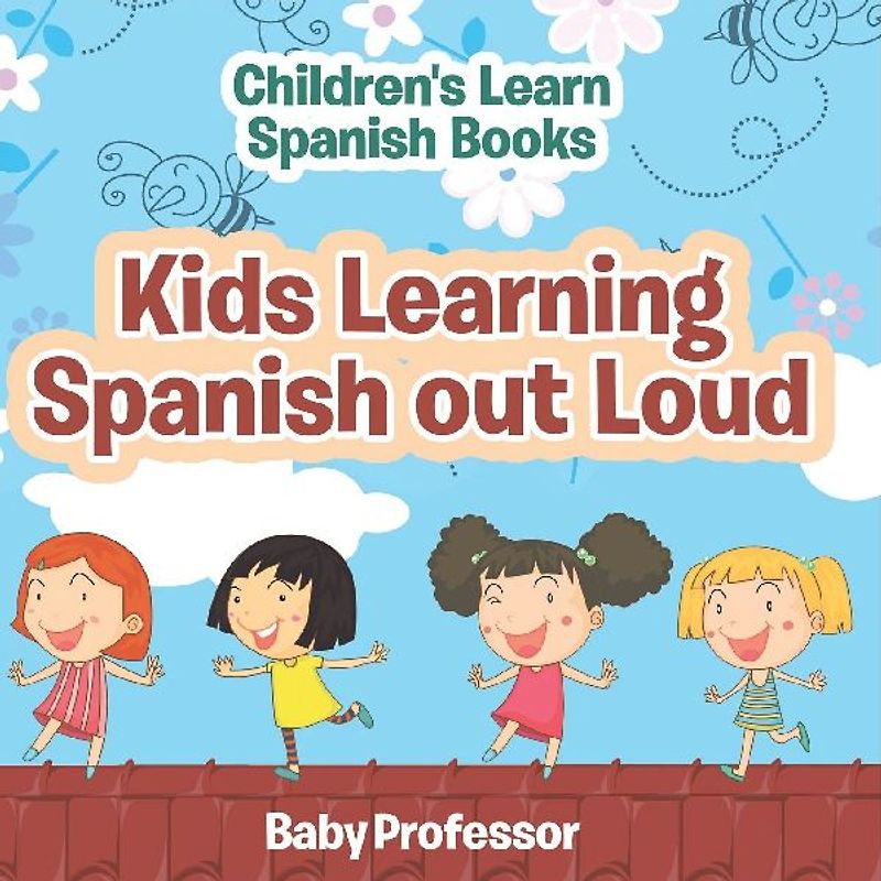 Kids Learning Spanish out Loud | Children's Learn Spanish Books