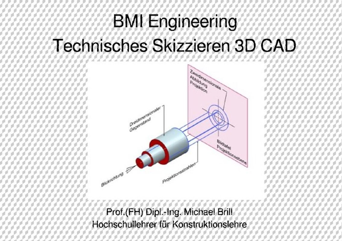 Technisches Skizzieren 3D CAD