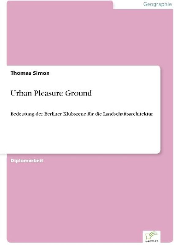 Urban Pleasure Ground