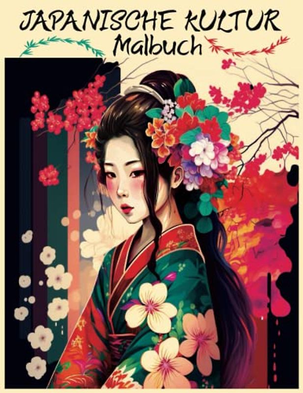 Japanische Kultur Malbuch: Malvorlagen für Erwachsene und Jugendliche | Japan-Liebhaber-Themen wie Drachen, Schloss, Koi-Karpfen-Fisch-Tattoo-Designs und mehr mit Farbkartenseiten