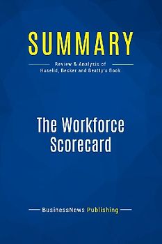 Summary: The Workforce Scorecard