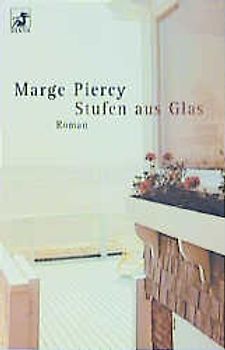 Stufen aus Glas. Roman