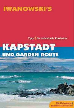 Kapstadt und Garden Route - Reiseführer von Iwanowski