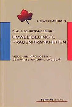 Unmweltbedingte Frauenkrankheiten