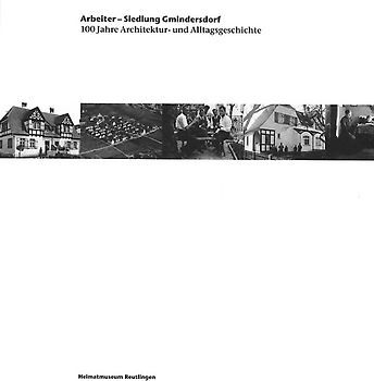 Arbeiter-Siedlung Gmindersdorf