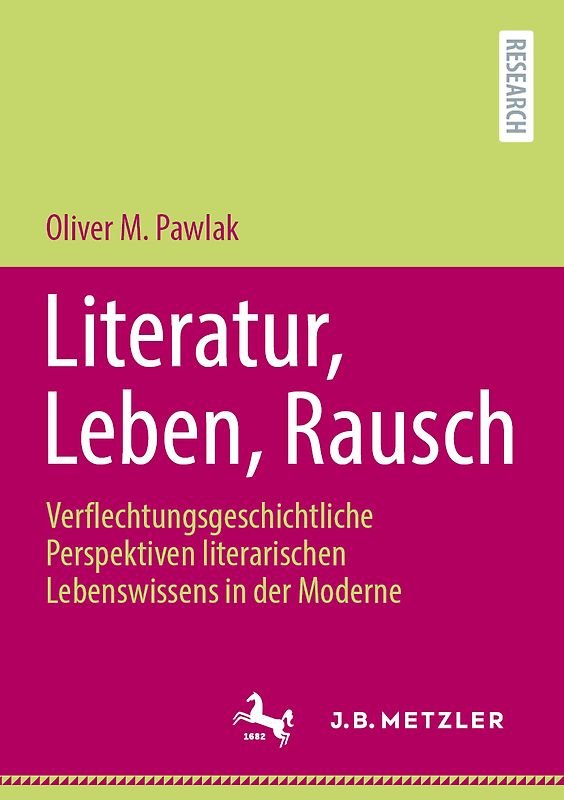 Literatur, Leben, Rausch