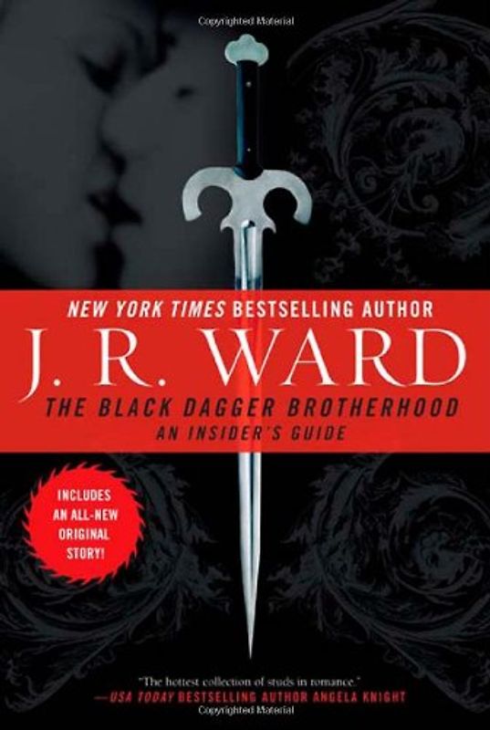 The Black Dagger Brotherhood: An Insider's Guide - J.R. Ward