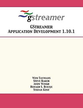 GStreamer Application Development 1.10.1