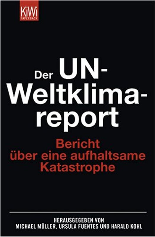 Der UN- Weltklimareport