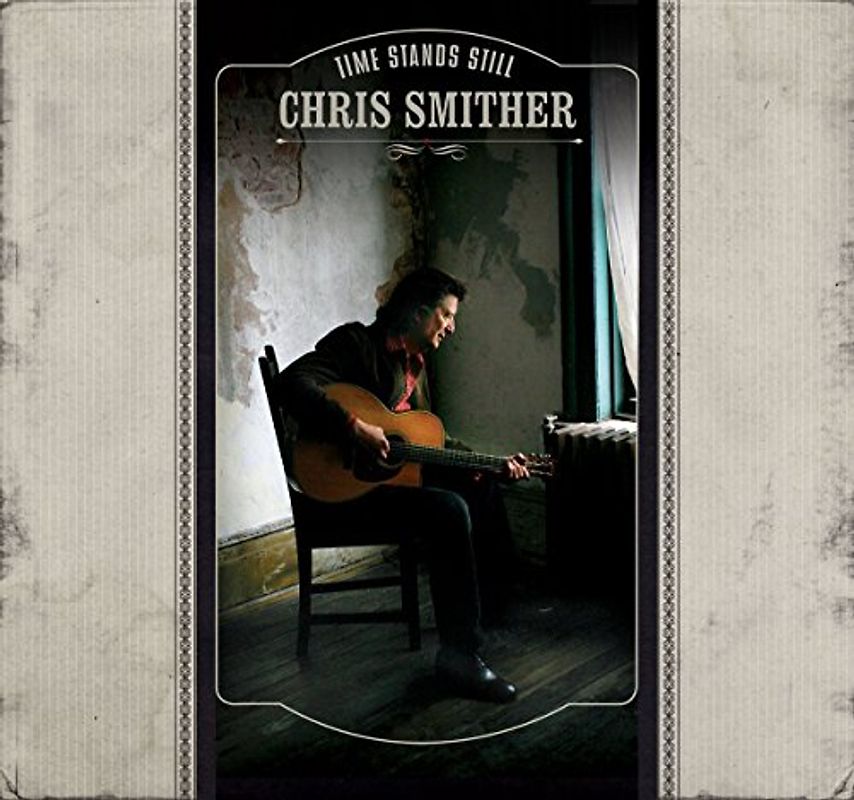 Chris Smither - Time Stands Still