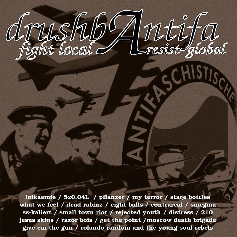 Various - Drushbantifa - Fight Local, Resist Global