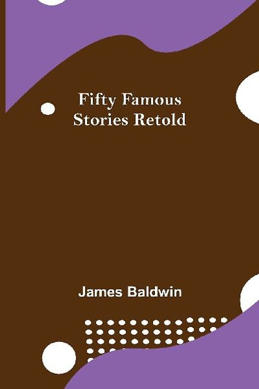 Fifty Famous Stories Retold