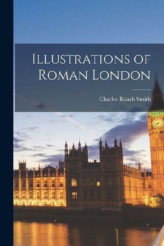 Illustrations of Roman London