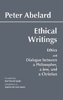 Abelard: Ethical Writings