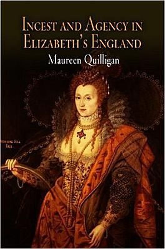 Incest and Agency in Elizabeth's England