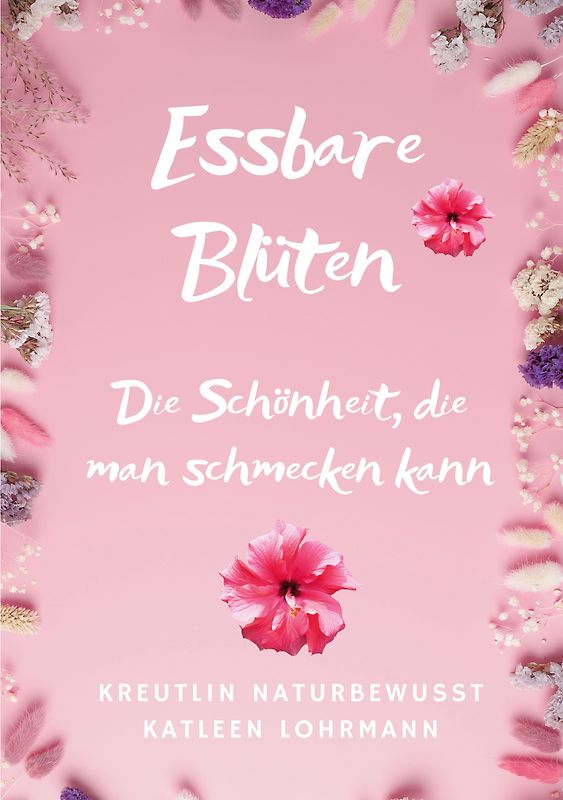 Essbare Blüten
