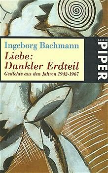 Liebe: dunkler Erdteil. Gedichte