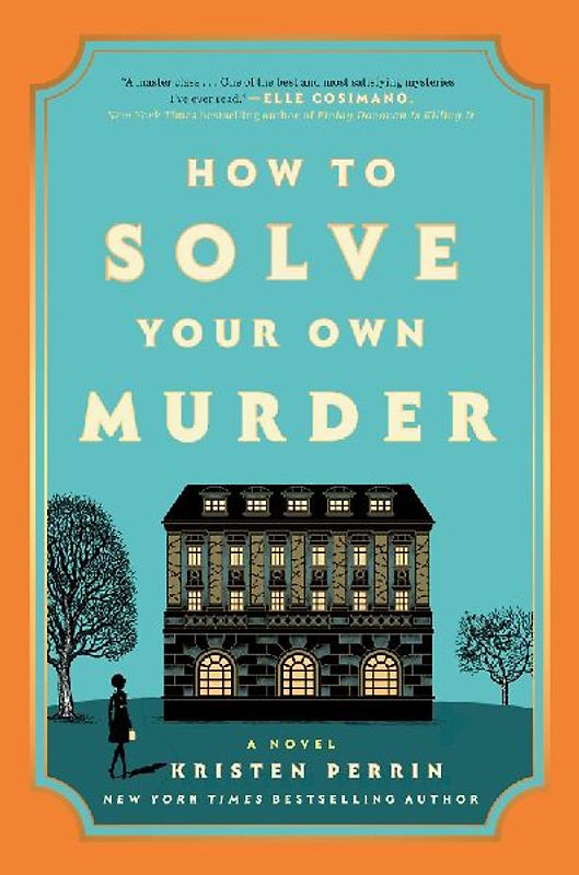 How to Solve Your Own Murder