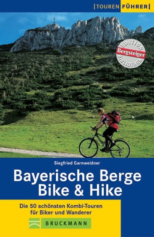 Bayerische Berge - Bike & Hike