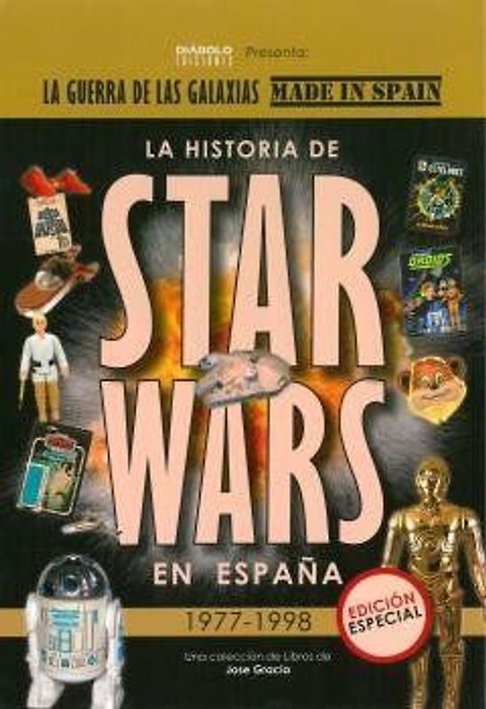HISTORIA DE STAR WARS EN ESPAÑA 1977 1998