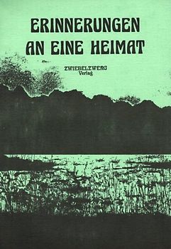 Erinnerungen an eine Heimat