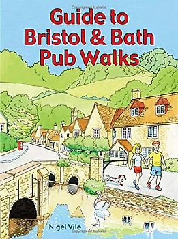 Guide to Bristol & Bath Pub Walks