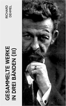 Gesammelte Werke in drei Bänden (III)