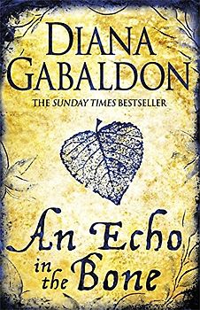 Echo in the Bone (Outlander) - Diana Gabaldon