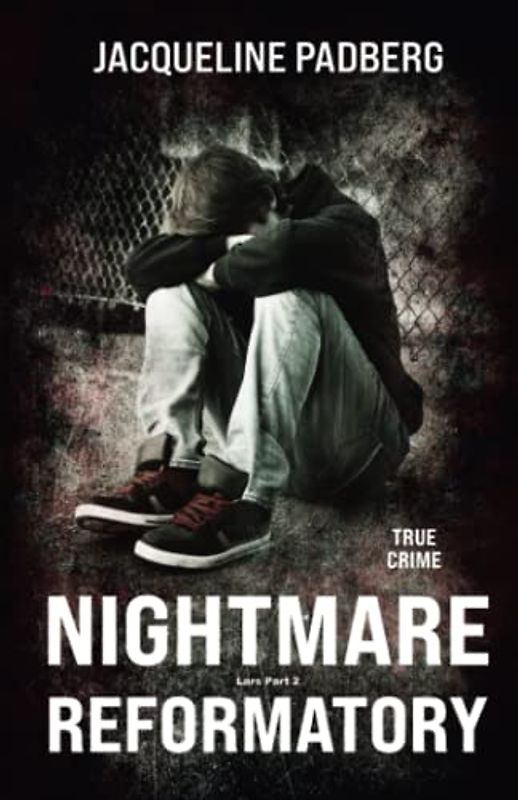 Nightmare Reformatory: Lars Part 2