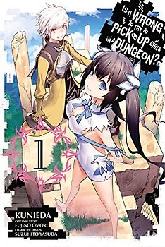 Kunieda - Is It Wrong to Try to Pick Up Girls in a Dungeon?, Vol. 1 (manga) (Is It Wrong to Try to Pick Up Girls in a Dungeon (manga))