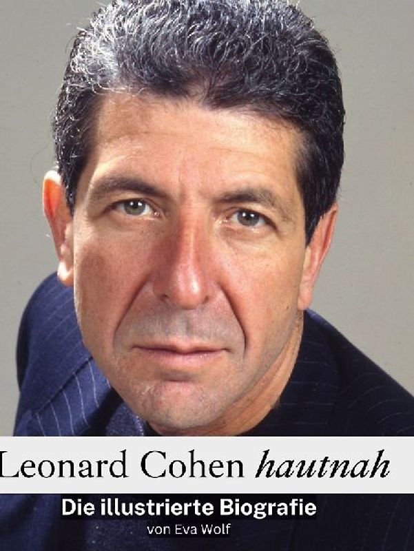 Leonard Cohen hautnah