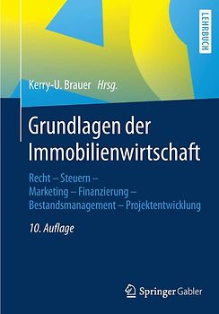 Grundlagen der Immobilienwirtschaft