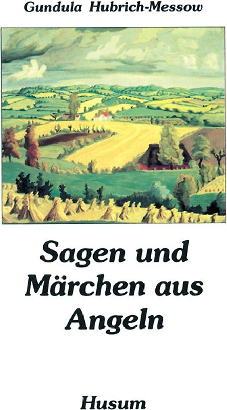 Sagen und Märchen aus Angeln