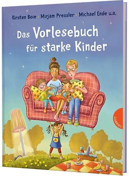 Das Vorlesebuch für starke Kinder