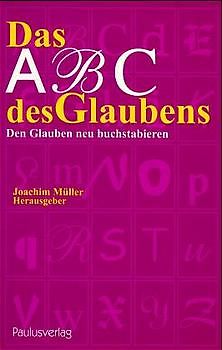 Das ABC des Glaubens