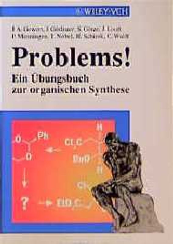 Problems! Ein Übungsbuch zur Organischen Synthese