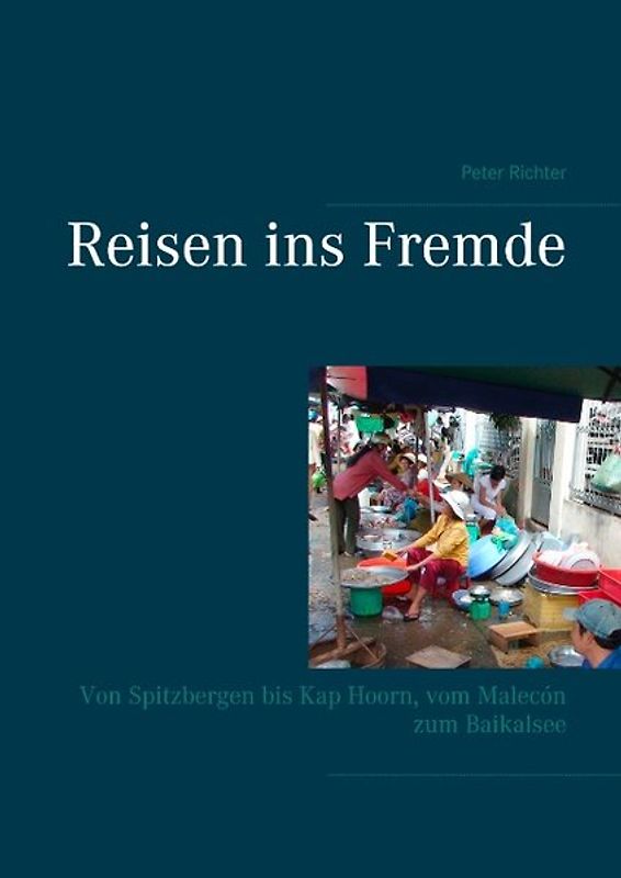 Reisen ins Fremde