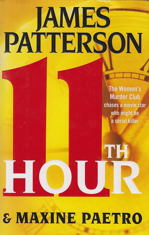 11th Hour - James Patterson [Hardcover]